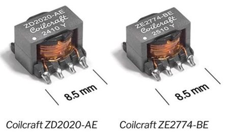 Coilcraft ZD2020-AE and Coilcraft ZE2774-BE measure only 8.5 mm wide